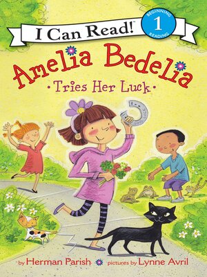 cover image of Amelia Bedelia Tries Her Luck